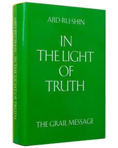 In the Light of Truth – The Grail Message, 3 Volume Composite Edition (Linen bound)